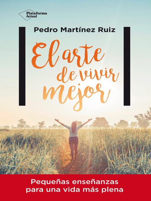 Title details for El arte de vivir mejor by Pedro Martínez Ruiz - Wait list